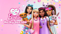 Moje první Barbie: Hezký den snů