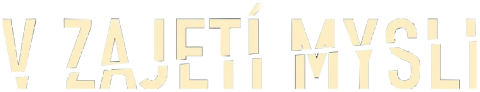 V zajetí mysli