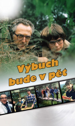 Výbuch bude v pět