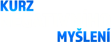 Kurz negativního myšlení