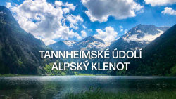 Tannheimské údolí: Alpský klenot