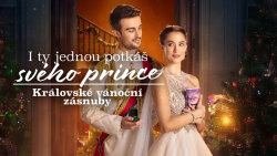 I ty jednou potkáš svého prince: Královské vánoční zásnuby