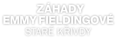 Záhady Emmy Fieldingové: Staré křivdy