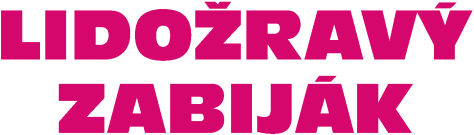 Lidožravý zabiják