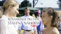 Rosamunde Pilcher: Šťastná náhoda