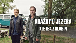 Vraždy u jezera: Kletba z hlubin