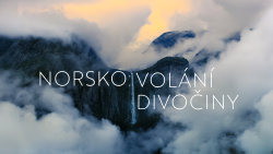 Norsko: Volání divočiny