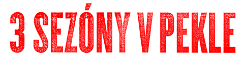 3 sezóny v pekle