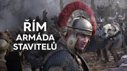 Řím: Armáda stavitelů