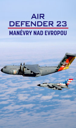 Air Defender 23: Manévry nad Evropou