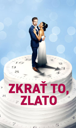 Zkrať to, zlato