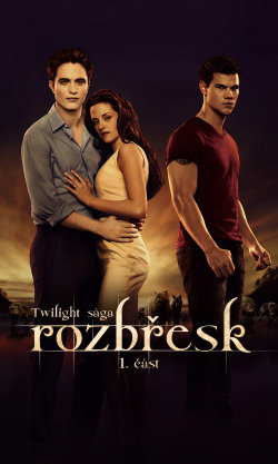 Twilight sága: Rozbřesk (1/2)