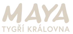 Maya: Tygří královna