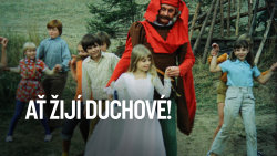 Ať žijí duchové!