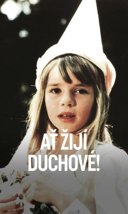 Ať žijí duchové!