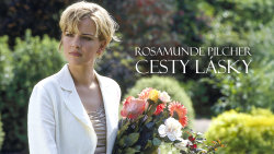 Rosamunde Pilcher: Cesty lásky
