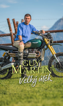 Guy Martin: Velký útěk