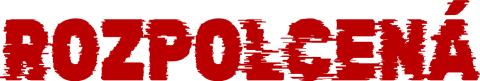 Rozpolcená