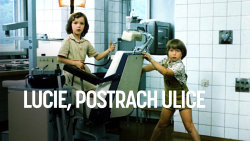 Lucie, postrach ulice