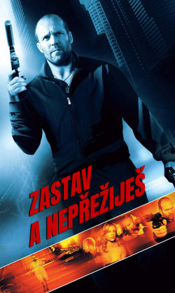 Zastav a nepřežiješ