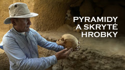 Pyramidy a skryté hrobky