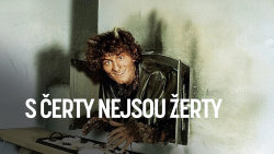 S čerty nejsou žerty