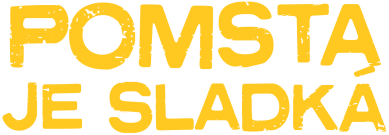 Pomsta je sladká