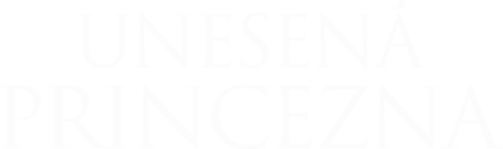 Unesená princezna