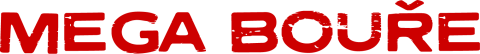Mega bouře