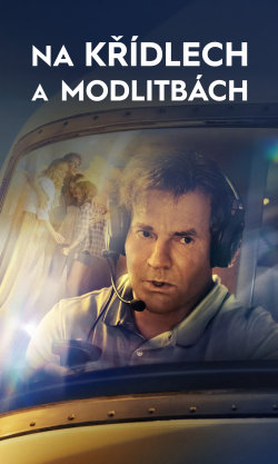 Na křídlech a modlitbách