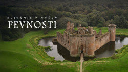 Británie z výšky: Pevnosti