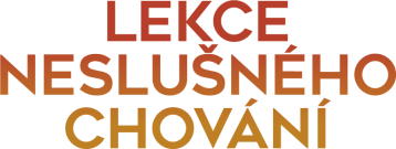 Lekce neslušného chování