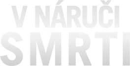 V náruči smrti