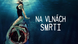 Na vlnách smrti
