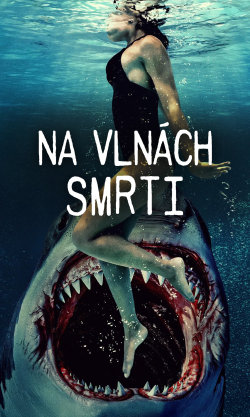 Na vlnách smrti