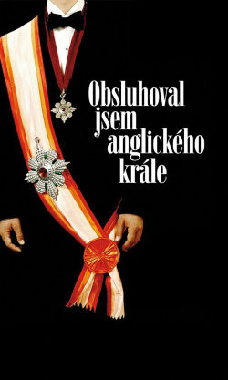 Obsluhoval jsem anglického krále