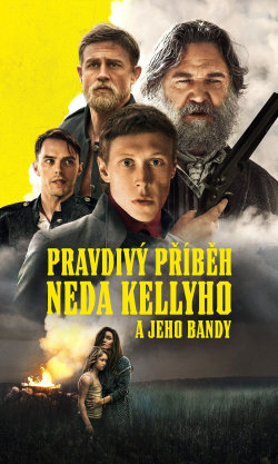 Pravdivý příběh Neda Kellyho a jeho bandy