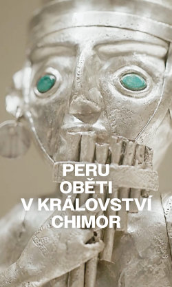 Peru: Oběti v království Chimor