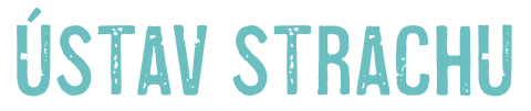 Ústav strachu