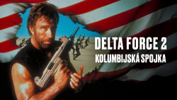 Delta Force 2: Kolumbijská spojka