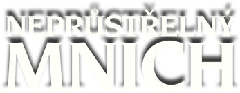 Neprůstřelný mnich