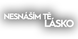 Nesnáším tě, lásko