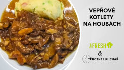 Vepřové kotlety na houbách - Těhotnej kuchař