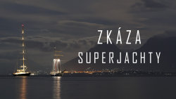 Zkáza superjachty