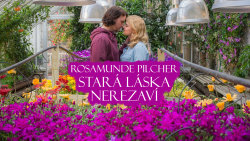 Rosamunde Pilcher: Stará láska nerezaví
