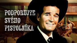Podporujte svého pistolníka!
