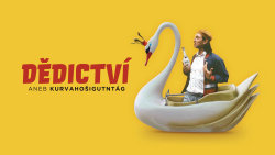 Dědictví aneb Kurvahošigutntág