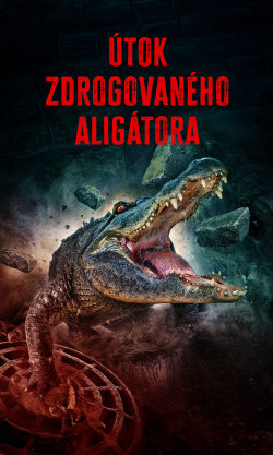 Útok zdrogovaného aligátora