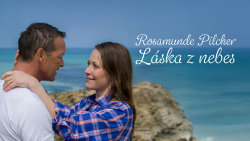 Rosamunde Pilcher: Láska z nebes