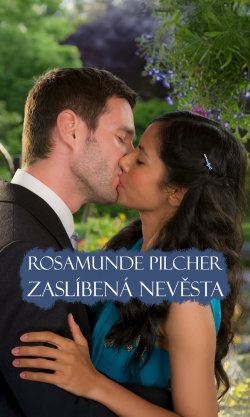 Rosamunde Pilcher: Zaslíbená nevěsta